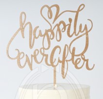 Wooden "Happily Ever After" Cake Topper